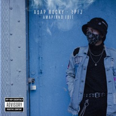 A$AP Rocky - LPFJ (Amapiano Edit) @beatoto
