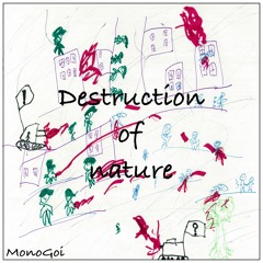 Destruction Of Nature