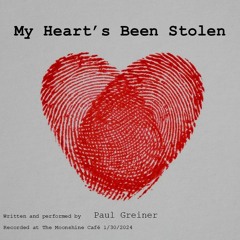 My Heart's Been Stolen (live, 1/30/24)