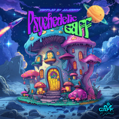 Loom & Krel - Run of Ocelotl | Psychedelic Gaff VA | Gaff Rec