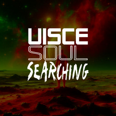 DJ UISCE - Soulsearching [JULY 2004]
