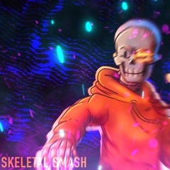 SKELETAL SMASH [JustAnotherCover]