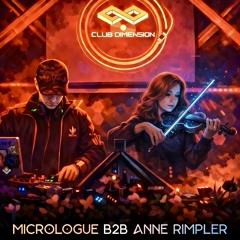 Micrologue B2B Anne Rimpler @ Club Dimension 14.02.2026
