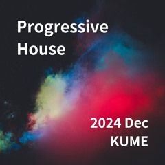 Progressive House 24 Dec by KUME