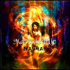 MazzodeLLic - Navras (Original Mix)