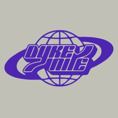 DYKE NITE '24 - Prime Time DJ Set