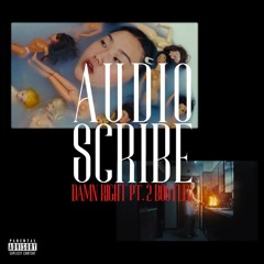 Audrey Nuna x DJ Snake - Damn Right pt. 2 (Audioscribe Bootleg)