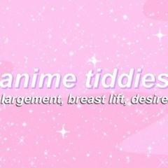 Anime Tiddies || Breast Subliminal || Eggtopia Subliminal]