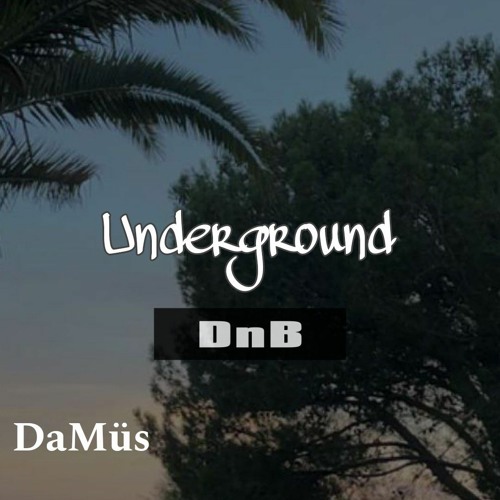 Underground (drum and bass)