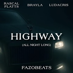 HIGHWAY (All Night Long)