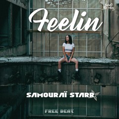 Feelin [FREE Hip-Hop & Rap Beat 2022]