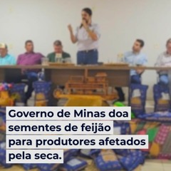 Governo de Minas doa sementes de feijão para produtores afetados pela seca