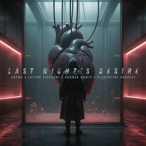 Last Night's Desire | Anyma x Layton Giordani x Clementine Douglas (Rizbra Mashup) [FREE DL]