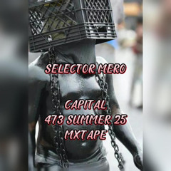 Capital 473 Summer 25 Mix