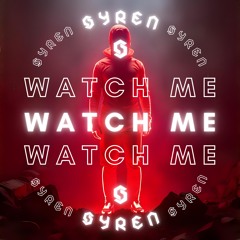 Watch Me