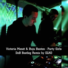 ELKO - Victoria Monét & Buju Banton "PARTY GIRLS" Remix (DnB Bootleg)