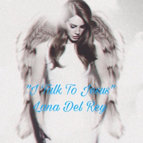 Stream User 359917264 | Listen to lana del rey unreleased playlist ...