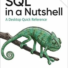 [READ] EBOOK EPUB KINDLE PDF SQL in a Nutshell: A Desktop Quick Reference by Kevin Kl