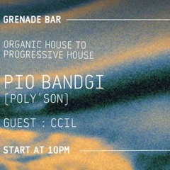 ccil at La Grenade [Nov 2023] (Organic House to Melodic Techno)