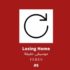 Losing Home