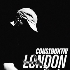 CONSTRUKTIV - LONDON (FREE DL)