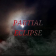 Partial Eclipse | Everyday Streak: Day 1