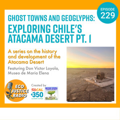 Ghost Towns and Geoglyphs: Exploring Chile's Atacama Desert
