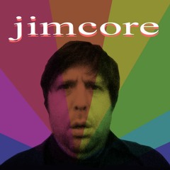 JIMCORE - (ft. Jim E. Brown)