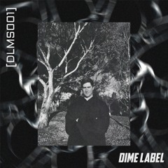 Dime Label Mix Series