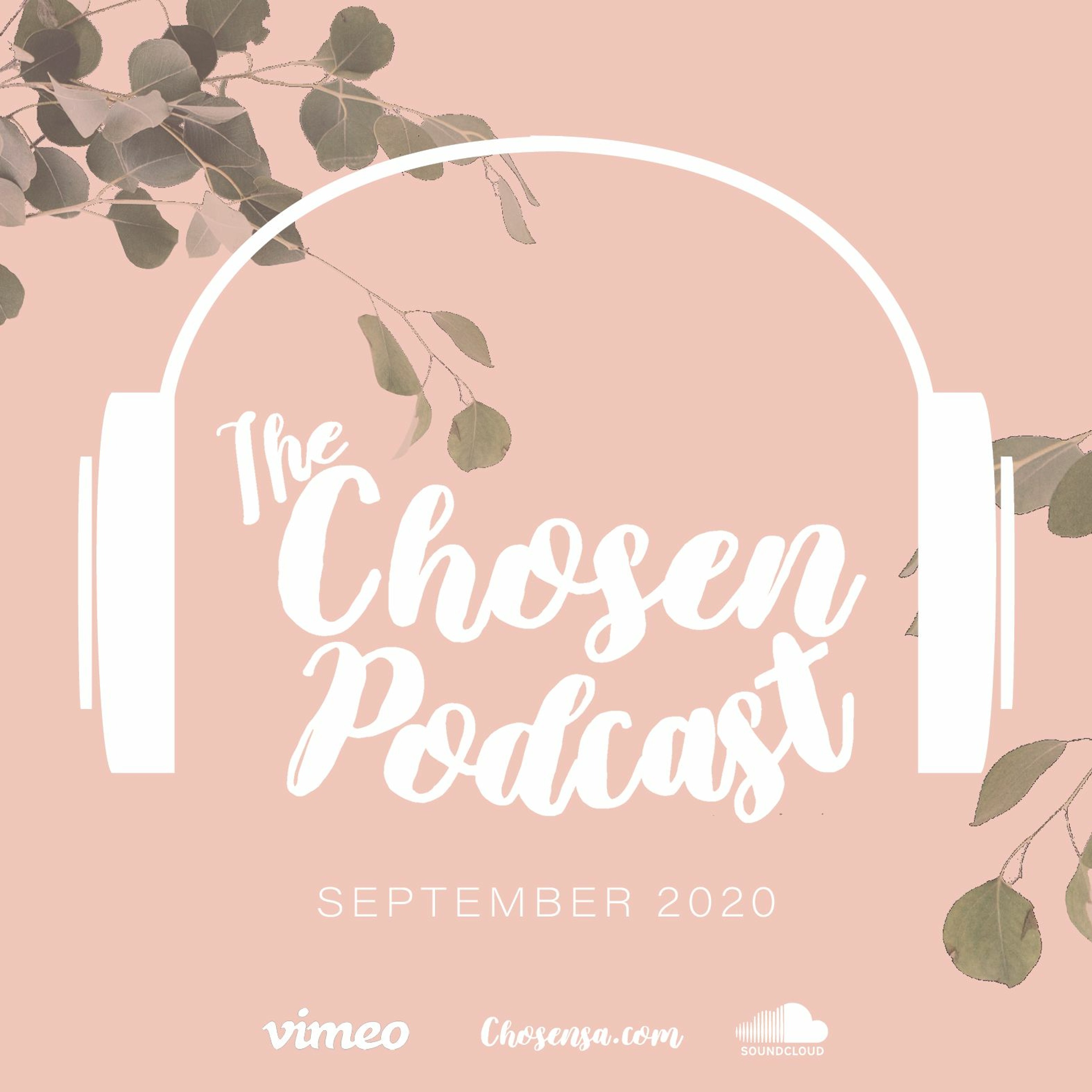 The Chosen Podcast