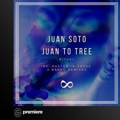 Premiere: Juan Soto, Juan to Tree - Y Gira y Giro (Pastor Remix) - Espacio Cielo