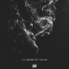 2nd Life & ENROSA - I'll Never Let You Go (ft. Fatboi)