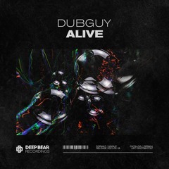 DubGuy - Alive
