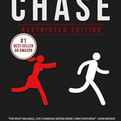 VIEW EPUB 📤 Chase: The Simple Step-by-Step Formula For Making Woman Obsess Over You,