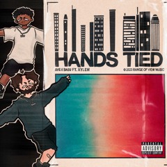 Hands Tied (ft. Basu & Xylem)