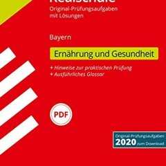 STARK Original-Prüfungen Realschule 2021 - Ernährung und Gesundheit - Bayern | PDFREE