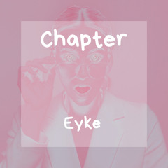 Eyke - Chapter (Original Mix)