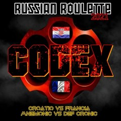 CODEX aKa Def cronic & Mnemonic @ DCP Russian Roulette 2021