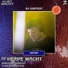 SØTHEK | KUSTWACHT | DJ CONTEST