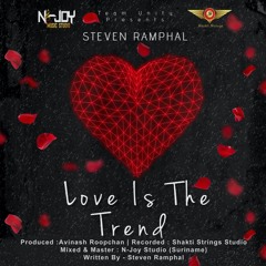 Steven Ramphal - Love Is The Trend (Soca 2021)