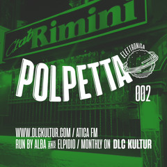 POLPETTA ELETTRONICA #002 (14.12.24) @ DLC KULTUR
