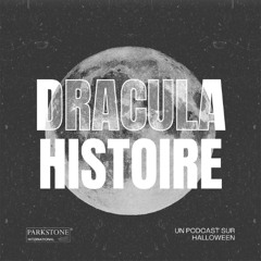 Le vrai Dracula - Mythe, folie et mystère