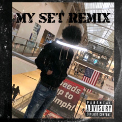 My set remix