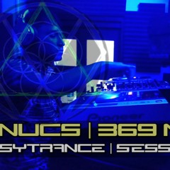 Dj nucs | 369 Mix | Psytrance Session's Teaser.
