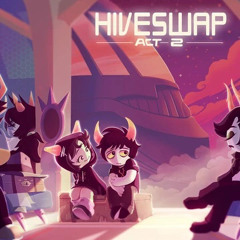 HIVESWAP Act 2 OST - 8. Ticket to Ride - Rusty