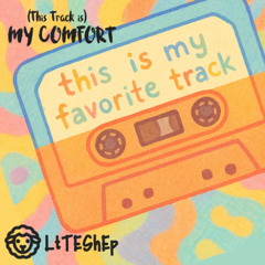 (This Track is) My Comfort