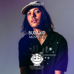 PREMIERE: Budakid - Movin' On [Flores]