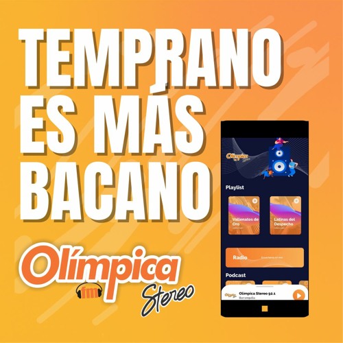 Stream Organización Radial Olímpica SA | Listen to Temprano Es Más Bacano - Olímpica  Stereo Barranquilla playlist online for free on SoundCloud