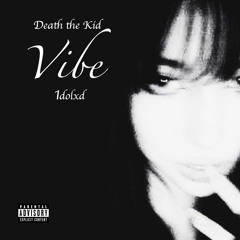 Vibe(feat.1dolxd)