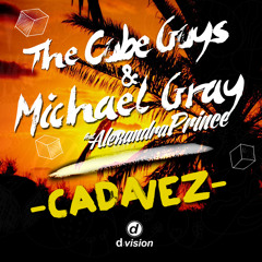 Cada Vez (Michael Gray Edit) [feat. Alexandra Prince]